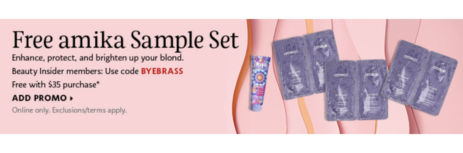 SEPHORA CANADA PROMO CODE Free Amika Bust Your Brass Haircare Sample
