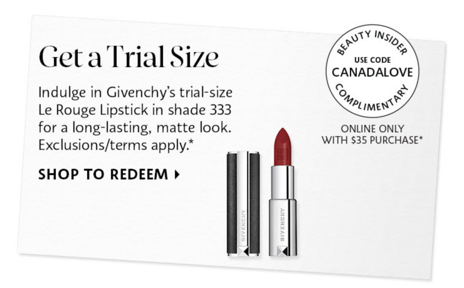 SEPHORA CANADA PROMO CODE Free Givenchy Le Rouge Mini Lipstick w