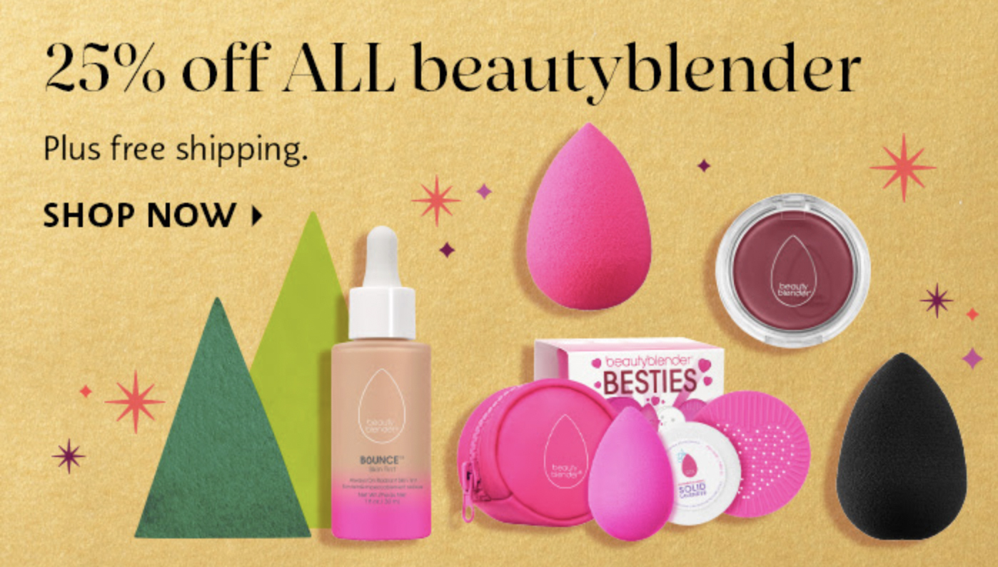 SEPHORA CANADA 2021 Black Friday Sale; Save 25 Off BeautyBlender